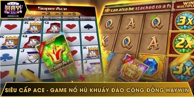 Siêu cấp Ace